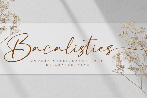 Bacalisties: A Handwritten Font for Delicate and Stylish Designs
