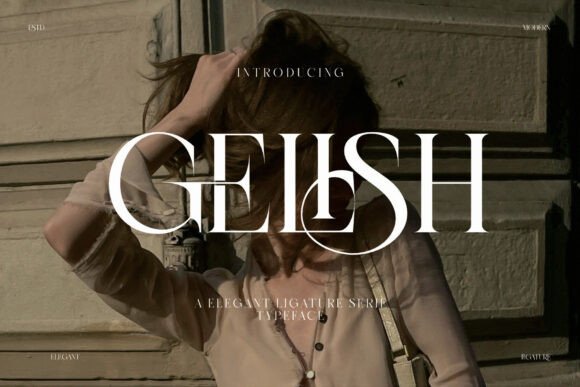 Gelish: A Ligature Serif for Timeless Branding