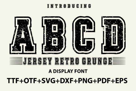 Jersey Retro Grunge: The Typeface for Athletic Edge