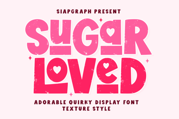 Sugar Loved Texture: A Playful Retro Font for Modern Designs